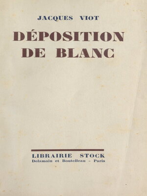 cover image of Déposition de Blanc